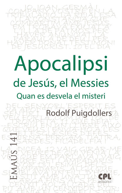 Rodolf Puigdollers Noblom - Apocalipsi de Jesús, el Messies