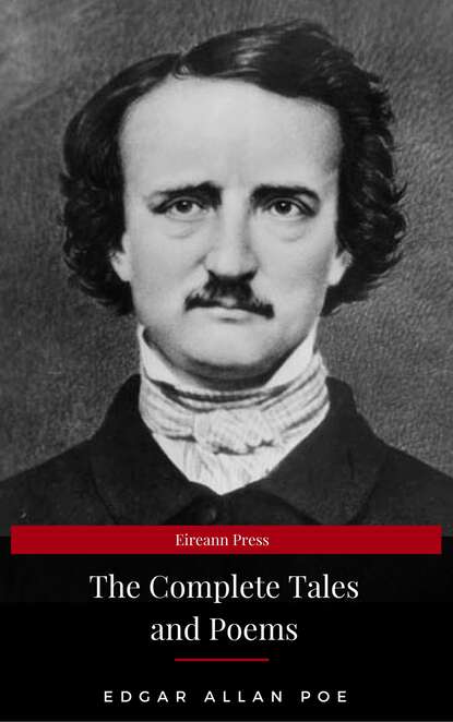 

Edgar Allan Poe: Complete Tales and Poems