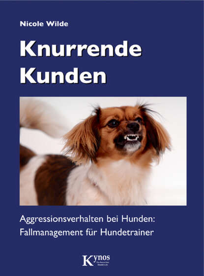 Nicole Wilde — Knurrende Kunden