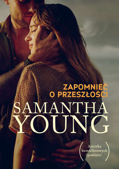 Samantha Young - Zapomnieć o przeszłości