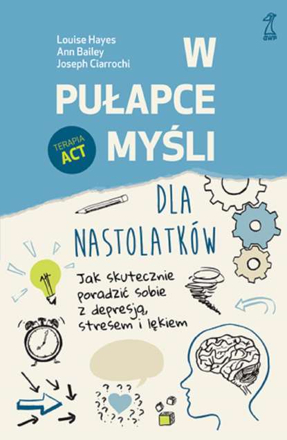 Louise Hayes - W pułapce myśli - dla nastolatków