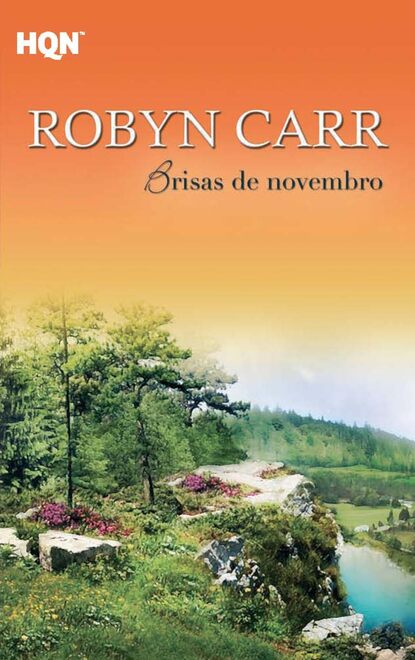 Robyn Carr - Brisas de novembro