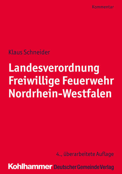 

Landesverordnung Freiwillige Feuerwehr Nordrhein-Westfalen