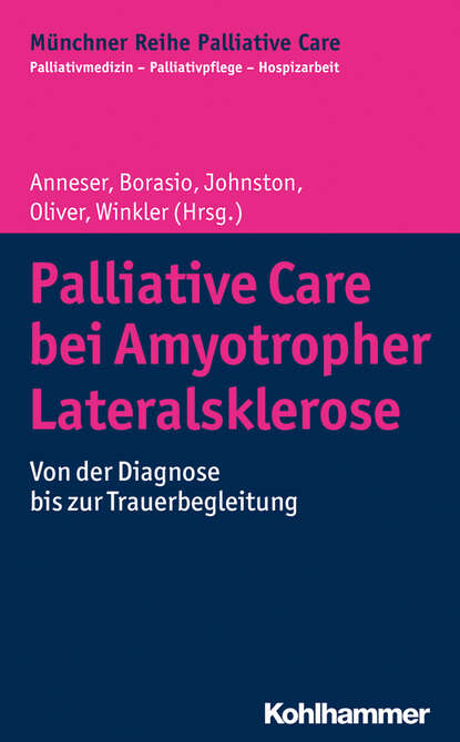 

Palliative Care bei Amyotropher Lateralsklerose