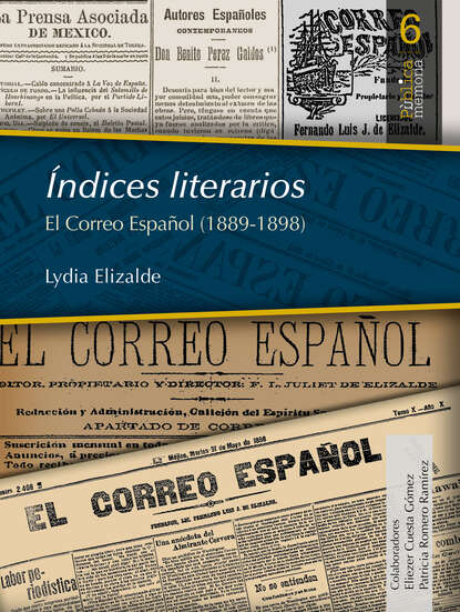 Lydia Elizalde - Índices literarios. El Correo Español (1889-1898)