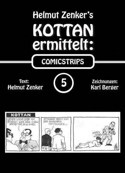 Helmut Zenker - Kottan ermittelt: Comicstrips 5