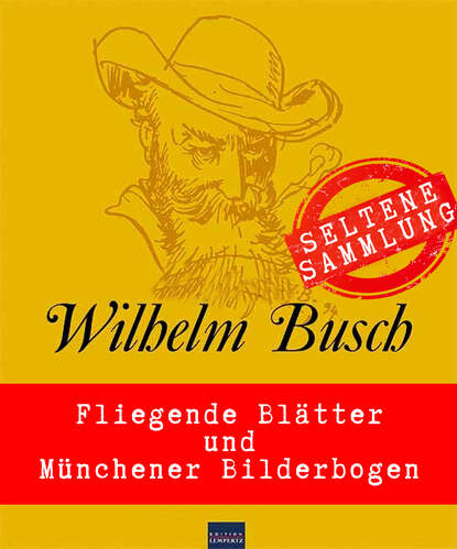 Willhelm Busch: Seltene Sammlung (Вильгельм Буш). 