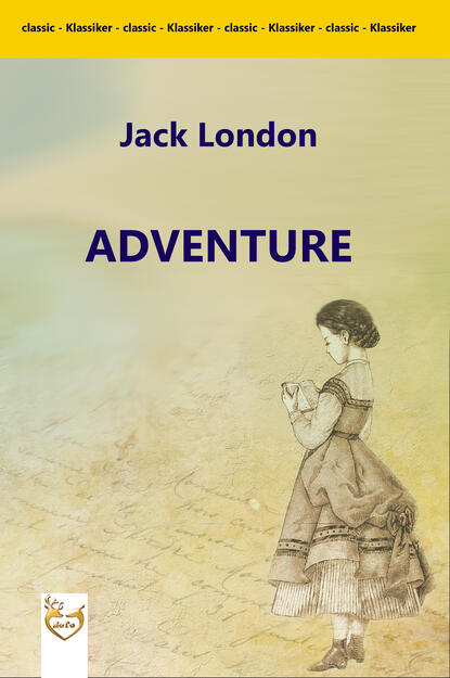 Jack London - Adventure