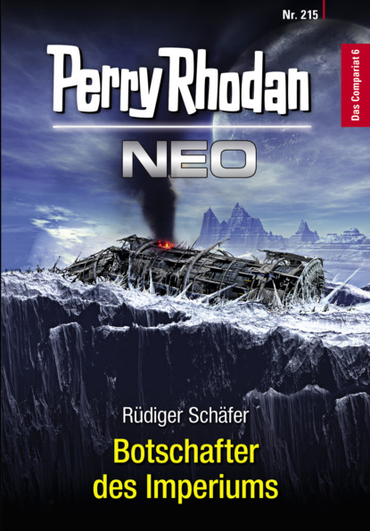 Rüdiger Schäfer - Perry Rhodan Neo 215: Botschafter des Imperiums