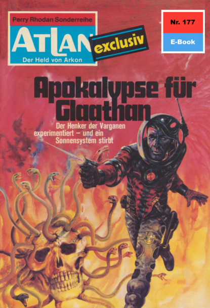 

Atlan 177: Apokalypse für Glaathan