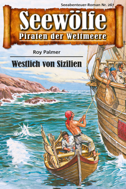 Seew?lfe - Piraten der Weltmeere 267