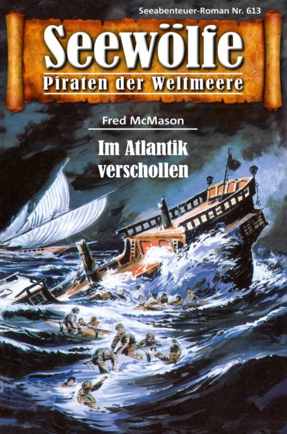 Seewölfe - Piraten der Weltmeere 613 (Fred McMason). 