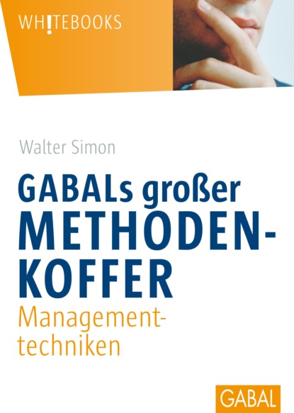 Walter Simon - GABALs großer Methodenkoffer