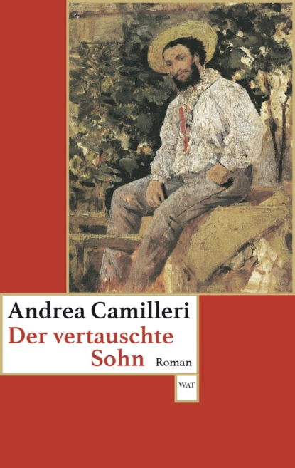 Обложка книги Der vertauschte Sohn, Андреа Камиллери