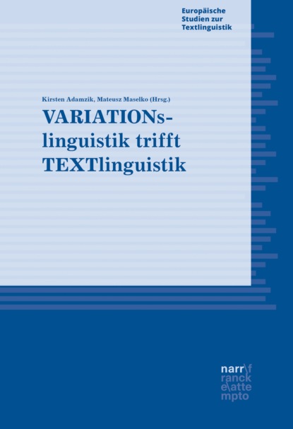 VARIATIONslinguistik trifft TEXTlinguistik - Группа авторов