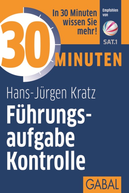 Hans-Jürgen Kratz - 30 Minuten Führungsaufgabe Kontrolle