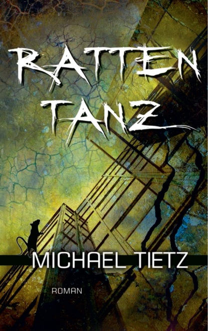 Michael Tietz - Rattentanz