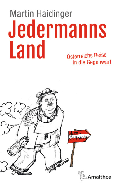 Martin Haidinger - Jedermanns Land