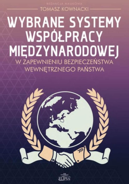 Группа авторов - Wybrane systemy współpracy międzynarodowej