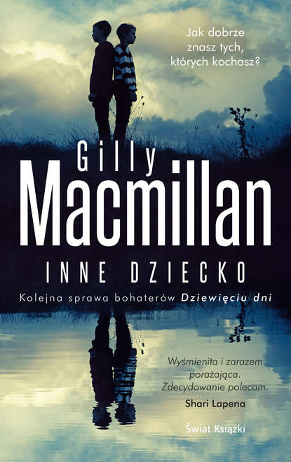 Gillian Macmillan - Inne dziecko