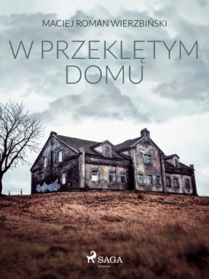 

W przeklętym domu