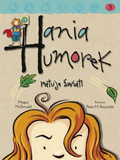 

Hania Humorek ratuje świat
