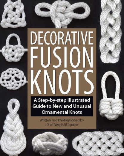 J. D. Lenzen — Decorative Fusion Knots