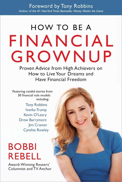 Bobbi Rebell - How to Be a Financial Grownup