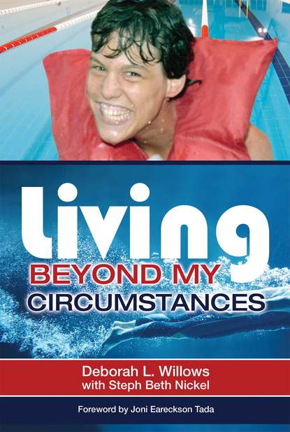 Deborah L Willows - Living Beyond My Circumstances