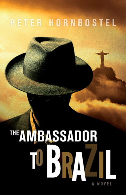 Peter Hornbostel - The Ambassador to Brazil