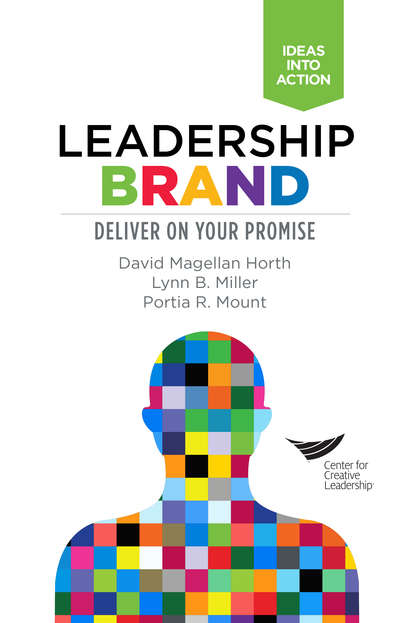 David Magellan Horth - Leadership Brand: Deliver on Your Promise