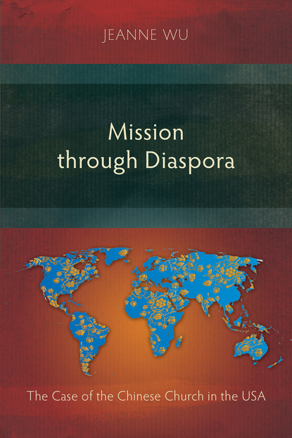 Jeanne Wu - Mission through Diaspora