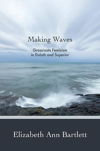 Elizabeth Ann Bartlett - Making Waves