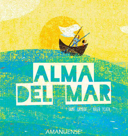 Jaime Gamboa - Alma del mar