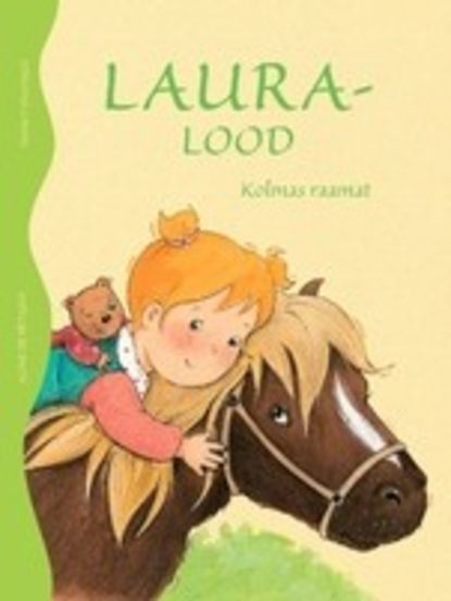 

Laura lood. Kolmas raamat