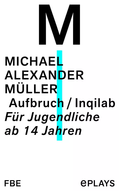 Обложка книги Aufbruch / Inqilab, Michael Alexander Müller