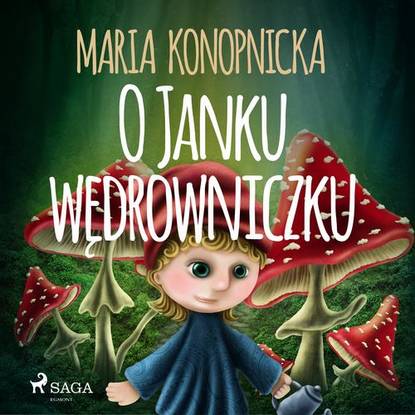 

O Janku wędrowniczku