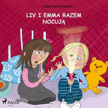 

Liv i Emma: Liv i Emma razem nocują