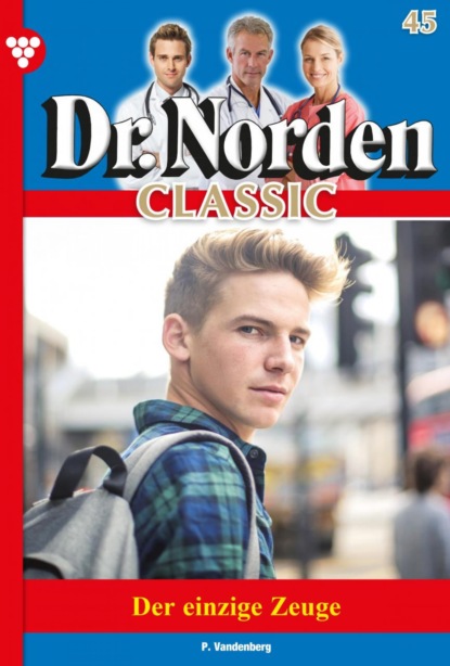 Dr. Norden Classic 45 – Arztroman