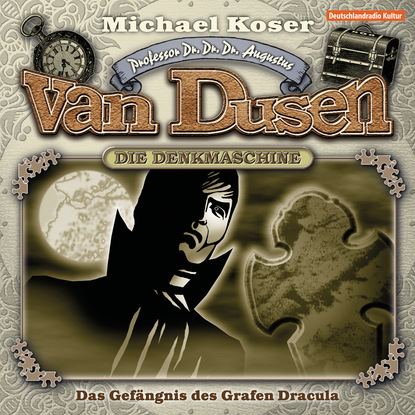 Professor van Dusen, Folge 17: Das Gef?ngnis des Grafen Dracula