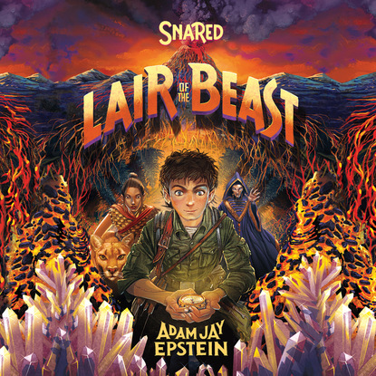 Adam Jay Epstein — Snared - Wily Snare - Lair of the Beast, Book 2 (Unabridged)