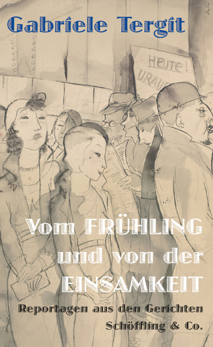 

Vom Frühling und von der Einsamkeit