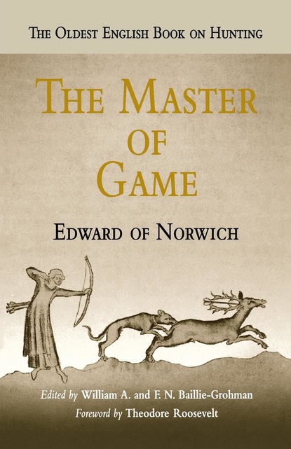 Edward of Norwich - The Master of Game