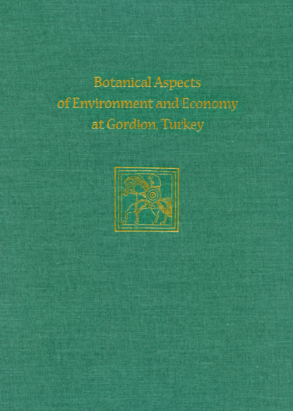 

Botanical Aspects of Environment and Economy at Gordion, Turkey