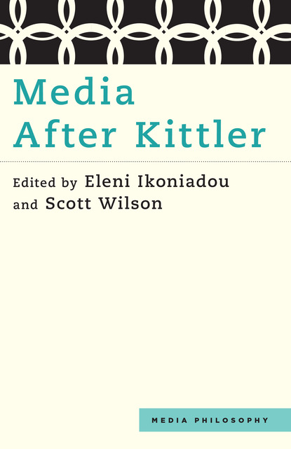 

Media After Kittler