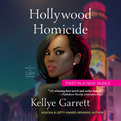 Ксюша Ангел - Hollywood Homicide - Detective By Day, Book 1 (Unabridged)