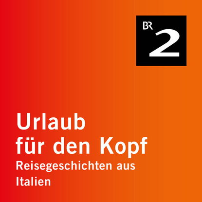 Livorno - mehr als nur eine Durchgangsstation - Reisegeschichten aus Italien, Teil 16 (Ungekürzt) (Manfred Schuchmann). 