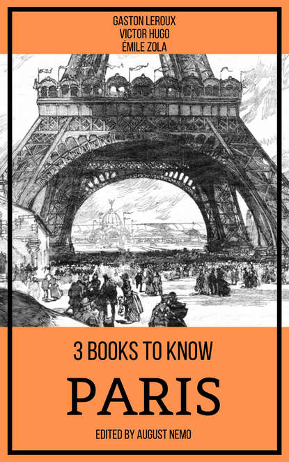 Гастон Леру - 3 books to know Paris