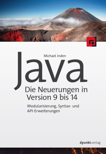 Michael Inden - Java – die Neuerungen in Version 9 bis 14