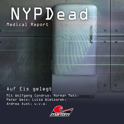 Ксюша Ангел - NYPDead - Medical Report, Folge 8: Auf Eis gelegt